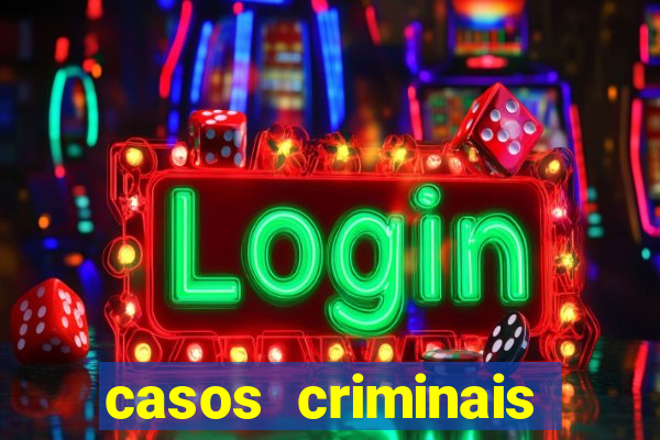 casos criminais para ler pdf